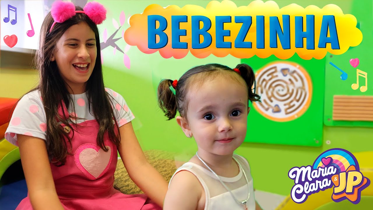 BEBÊZINHA 👶🍼 | MÚSICA MARIA CLARA E JP ♫